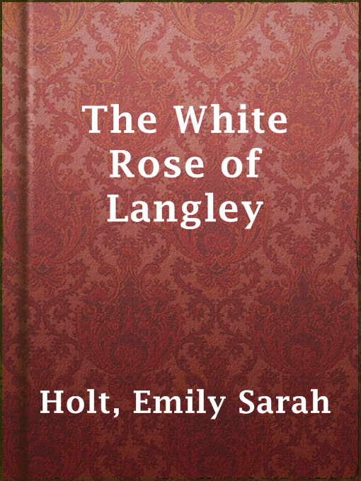 Cover image for The White Rose of Langley